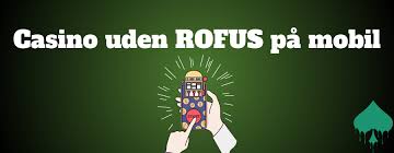 Nye Casinoer Uden ROFUS En Guide til Spiloplevelsen Nye Casinoer Uden ROFUS En Guide til Spiloplevelsen